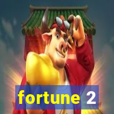 fortune 2